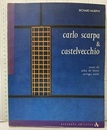 Carlo Scarpa & Castelvecchio（伊文）  