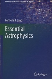 Essential Astrophysics  