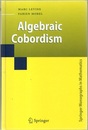 Algebraic Cobordism (Hard)  