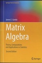 Matrix Algebra：2nd Edition (Soft) Theory, Computations and Applications in Statistics 