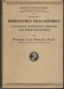 HIERONYMUS FRACASTORIS Contagion、 Contagious Diseases and their Treatment  