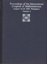 Proceedings of the International ongress of Mathematicians、 August 16-24 1983 Warszawa: Vol. 2  
