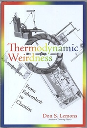 Thermodynamic Weirdness (Hard) From Fahrenheit to Clausius 