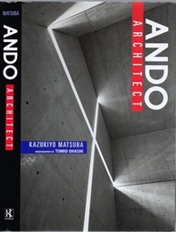 Ando, Architect (英) 建築家アンドウ (安藤忠雄) 