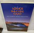 Solar Racing Cars 1993 World Solar Challenge 