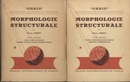 Morphologie Structurale : Tome 1-2  