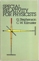 Special Relativity for Physicists  