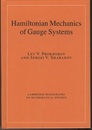 Hamiltonian Mechanics of Gauge Systems  