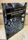 Intercultural Architecture : The Philosophy of Symbiosis (Hard) (英) 共生の思想 