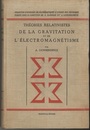 Theories Relativistes de la Gravitation et de l’Electromagnetisme Relativite Generale et Theories Unitaires 