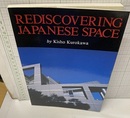 Rediscovering Japanese Space  