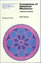 Foundations of Statistical Mechanics : A Deductive Treatment (Soft)  