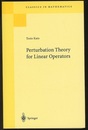Perturbation Theory for Linear Operators : 2nd Edition (Soft) reprint of the 1980 Edition (英) 線形作用素の摂動論（行列の摂動）