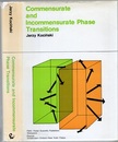 Commensurate and Incommensurate Phase Transitions  
