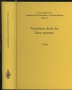 Perturbation Theory for Linear Operators : 1st Edition (Hard) (英) 線形作用素の摂動論（行列の摂動） 