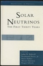 Solar Neutrinos : The First Thirty Years  