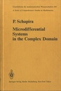Microdifferential Systems in the Complex Domain (Hard)  