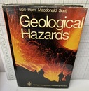 Geological Hazards Earthquakes, Tsunamis, Volcanoes, Avalanches, Landslides, Floods 