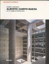 Alberto Campo Baeza : Progetti e costruzioni (Soft) (伊) アルベルト・カンポ・バエザ 