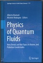 Physics of Quantum Fluids New Trends and Hot Topics in Atomic and Polariton Condensates 