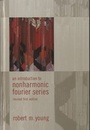 An Introduction to Nonharmonic Fourier Series : Revised 1st Edition (Hard)  