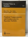 Practical Nonparametric and Semiparametric Bayesian Statistics  