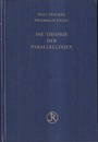 Die Theorie der Parallellinien von Euklid bis auf Gauss Eine Urkendensammlung zur Vorgeschichte der Nichteuklidischen Geometrie 
