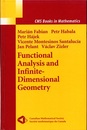 Functional Analysis and Infinite-Dimensional Geometry  