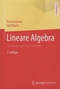 Lineare Algebra : Grundlagen und Anwendungen : 2. Auflage (独) 線形代数：基礎と応用 