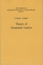 Theory of Symmetric Lattices (Soft)  