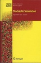 Stochastic Simulation : Algorithms and Analysis (Hard)  