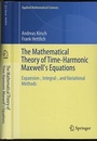 The Mathematical Theory of Time-Harmonic Maxwell's Equations (Hard) Expansion-, Integral-, and Variational Methods 