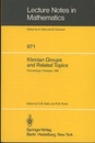 Kleinian Groups and Related Topics Proceedings, Oaxtepec, 1981 