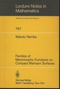 Families of Meromorphic Functions on Compact Riemann Surfaces  