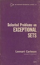 Selected Problems on Exceptional Sets  