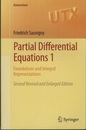 Partial Differential Equations : Vol.1- 2 (2nd Revised and enlarged edition) 1) Foundations and Integral Representations 2) Functional Analytic Methods 