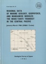 Regional Data of Marine Geology, Geophysics, and Manganese Nodules : The Wake-Tahiti Transect in The Central Pacifc January-March1980 (GH80-1 Cruise) 