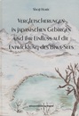 Vergletscherungen in Japanischen Gebirgen und ihr Einfluss auf die Entwicklung des Biva-Sees (日本の山地氷河と琵琶湖形成への影響) 