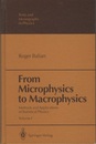 From Microphysics to Macrophysics : Vol.1 Methods and Applications of Statistical Physics 