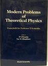 Modern Problems of Theoretical Physics : Festschrift for Professor D. Ivanenko  