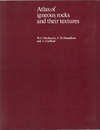 Atlas of Igneous Rocks and Their Textures (Soft)  