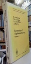 Geometry of Algebraic Curves : Vol. 1 (Hard)  