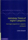 Homotopy Theory of Higher Categories From Segal Categories to n-Categories and Beyond 