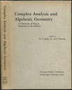 Complex Analysis and Algebraic Geometry A Collection of Papers dedicated to K. Kodaira 