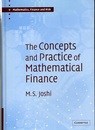 The Concepts and Practice of Mathematical Finance  