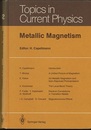 Metallic Magnetism  