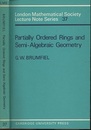 Partially Ordered Rings and Semi-algebraic Geometry  