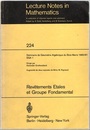 (SGA 1) Revetements Etales et Groupe Fondametal Seminaire de Geometrie Algebrique du Bois Marie 1960/61 (SGA 1) 