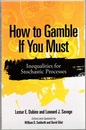 How to Gamble if You Must : Inequalities for Stochastic Processes (Soft)  