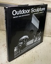Outdoor Sculpture : Object and Environment  